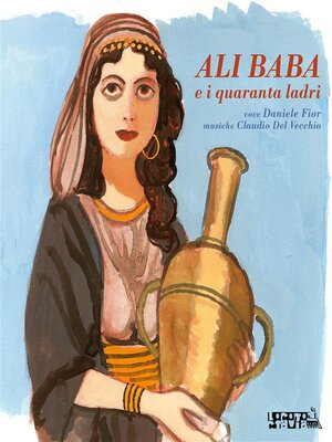 cover image of Ali Baba e i quaranta ladri --Versione integrale